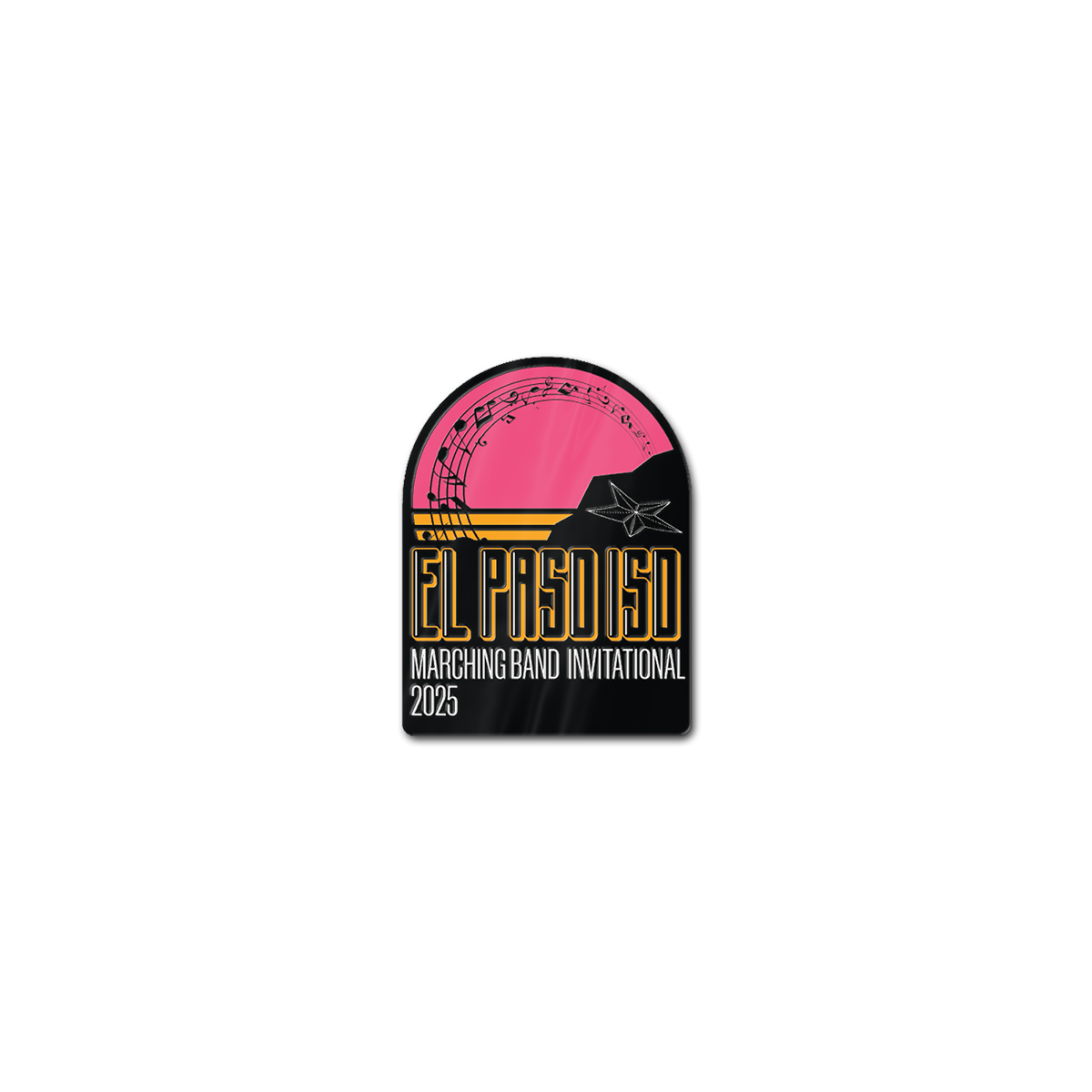 2025 El Paso ISD Marching Band Invitational Pin